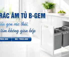 Thùng Rác Đôi Âm Tủ B-GEM – Giải Pháp Giấu Gọn Rác Thải, Nâng Tầm Không Gian Bếp Hiện Đại