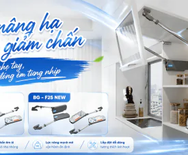 TAY NÂNG HẠ RAY GIẢM CHẤN BG – F22 NEW & BG – F25 NEW: NÂNG TẦM TRẢI NGHIỆM TỦ BẾP HIỆN ĐẠI