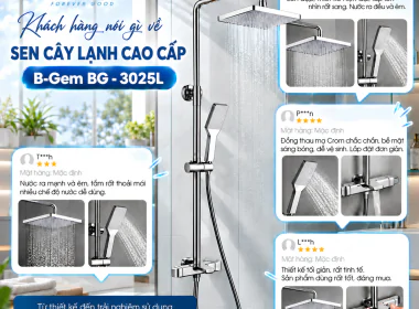 SEN CÂY LẠNH B-GEM BG - 3025L – THIẾT KẾ THANH LỊCH, NÂNG TẦM PHÒNG TẮM HIỆN ĐẠI