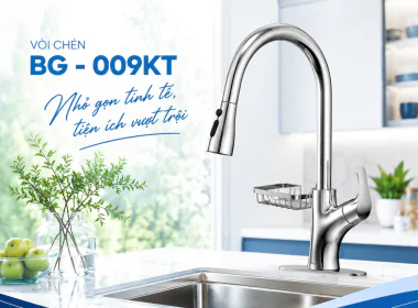 VÒI CHÉN BG-009KT – GIẢI PHÁP HOÀN HẢO CHO KHÔNG GIAN BẾP HIỆN ĐẠI